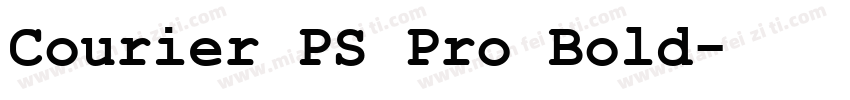 Courier PS Pro Bold字体转换
